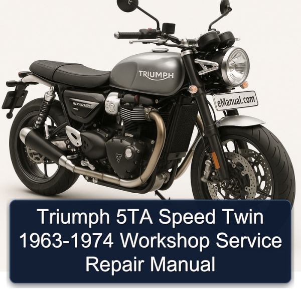 Triumph 5TA Speed Twin 1963-1974 Workshop Service Repair Manual