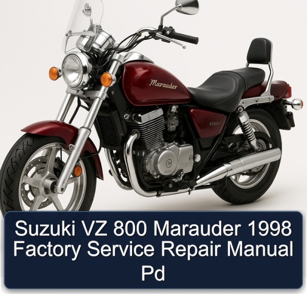 Suzuki VZ 800 Marauder 1998 Factory Service Repair Manual Pd