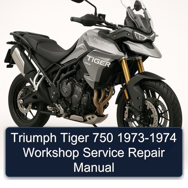 Triumph Tiger 750 1973-1974 Workshop Service Repair Manual
