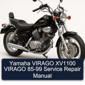 Yamaha VIRAGO XV1100 VIRAGO 85-99 Service Repair Manual