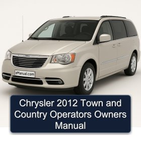 Chrysler 2012 Town and Country Operators Owners Manual