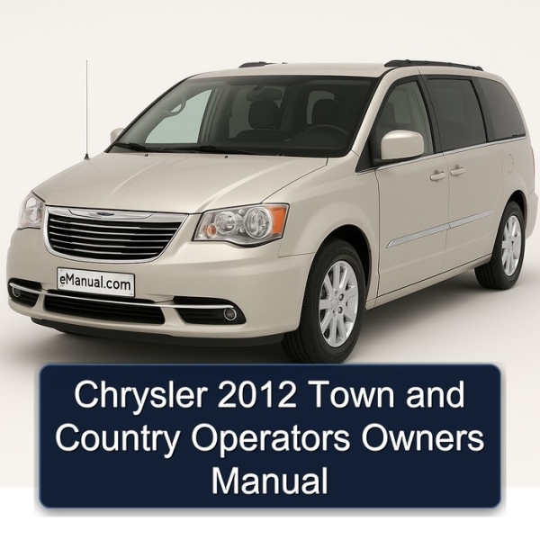 Chrysler 2012 Town and Country Operators Owners Manual