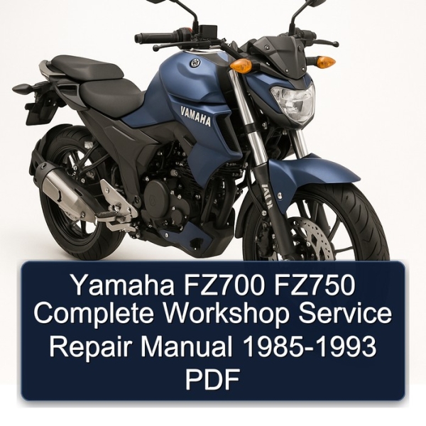 Yamaha FZ700 FZ750 Complete Workshop Service Repair Manual 1985-1993 PDF