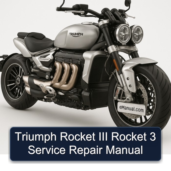 Triumph Rocket III Rocket 3 Service Repair Manual