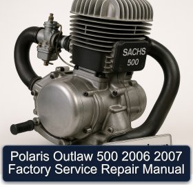 Polaris Outlaw 500 2006 2007 Factory Service Repair Manual