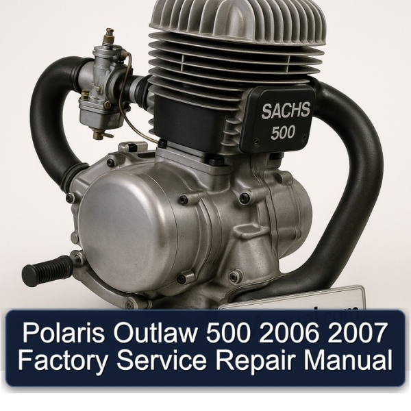 Polaris Outlaw 500 2006 2007 Factory Service Repair Manual
