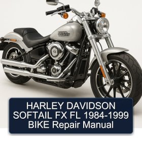 HARLEY DAVIDSON SOFTAIL FX FL 1984-1999 BIKE Repair Manual