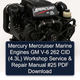 Mercury Mercruiser Marine Engines GM V-6 262 CID (4.3L) Workshop Service & Repair Manual #25 PDF Download