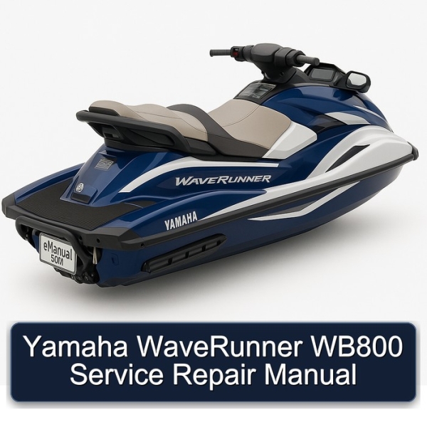 Yamaha WaveRunner WB800 Service Repair Manual