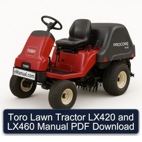 Toro Lawn Tractor LX420 and LX460 Manual PDF Download