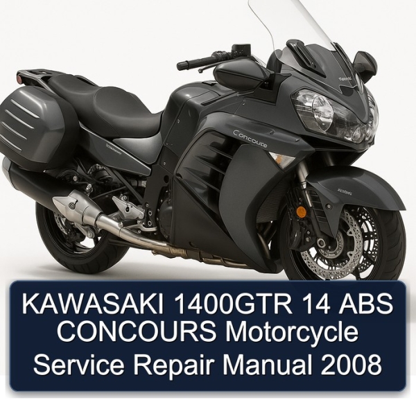 KAWASAKI 1400GTR 14 ABS CONCOURS Motorcycle Service Repair Manual 2008