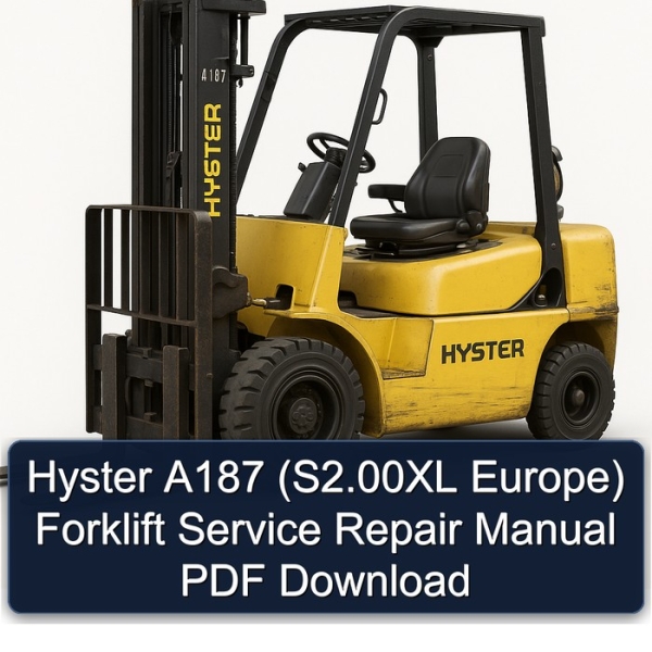 Hyster A187 (S2.00XL Europe) Forklift Service Repair Manual PDF Download