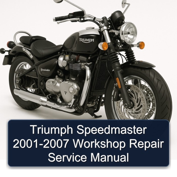 Triumph Speedmaster 2001-2007 Workshop Repair Service Manual