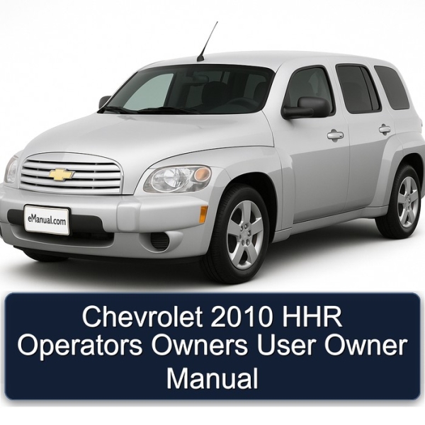Chevrolet 2010 HHR Operators Owners User Owner Manual
