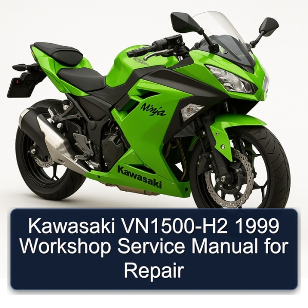 Kawasaki VN1500-H2 1999 Workshop Service Manual for Repair