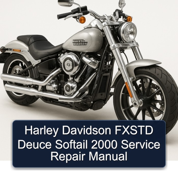 Harley Davidson FXSTD Deuce Softail 2000 Service Repair Manual