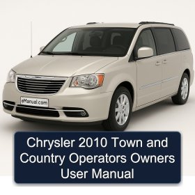 Chrysler 2010 Town and Country Operators Owners User Manual