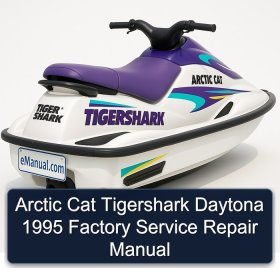 Arctic Cat Tigershark Daytona 1995 Factory Service Repair Manual