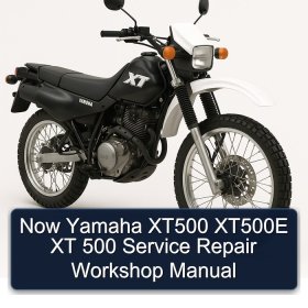 Now Yamaha XT500 XT500E XT 500 Service Repair Workshop Manual
