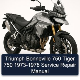 Triumph Bonneville 750 Tiger 750 1973-1978 Service Repair Manual