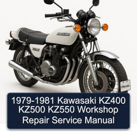 1979-1981 Kawasaki KZ400 KZ500 KZ550 Workshop Repair Service Manual