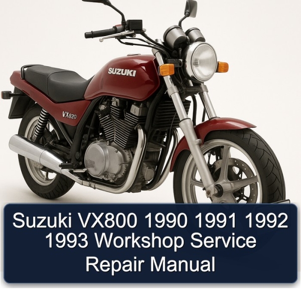 Suzuki VX800 1990 1991 1992 1993 Workshop Service Repair Manual