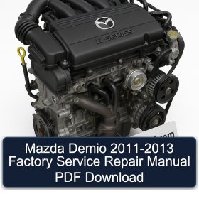 Mazda Demio 2011-2013 Factory Service Repair Manual PDF Download