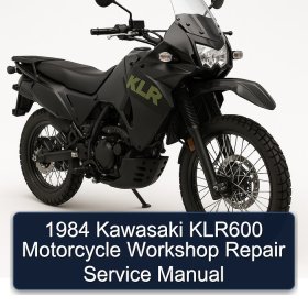 1984 Kawasaki KLR600 Motorcycle Workshop Repair Service Manual