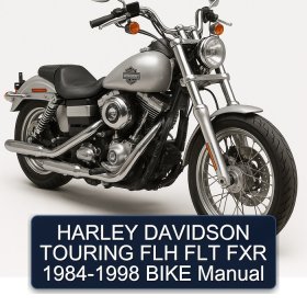 HARLEY DAVIDSON TOURING FLH FLT FXR 1984-1998 BIKE Manual