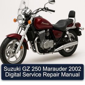 Suzuki GZ 250 Marauder 2002 Digital Service Repair Manual