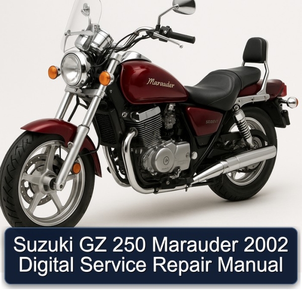 Suzuki GZ 250 Marauder 2002 Digital Service Repair Manual