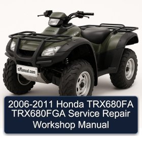 2006-2011 Honda TRX680FA TRX680FGA Service Repair Workshop Manual