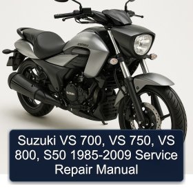 Suzuki VS 700, VS 750, VS 800, S50 1985-2009 Service Repair Manual