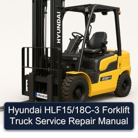 Hyundai HLF15/18C-3 Forklift Truck Service Repair Manual