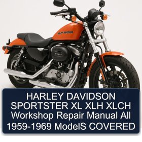 HARLEY DAVIDSON SPORTSTER XL XLH XLCH Workshop Repair Manual All 1959-1969 ModelS COVERED