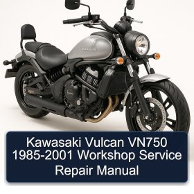 Kawasaki Vulcan VN750 1985-2001 Workshop Service Repair Manual