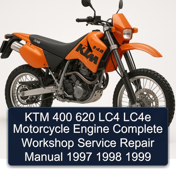 KTM 400 620 LC4 LC4e Motorcycle Engine Complete Workshop Service Repair Manual 1997 1998 1999