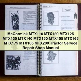 McCormick MTX110 MTX120 MTX125 MTX135 MTX140 MTX150 MTX155 MTX165 MTX175 MTX185 MTX200 Tractor Service Repair Shop Manual
