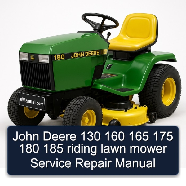 John Deere 130 160 165 175 180 185 riding lawn mower Service Repair Manual