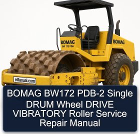 BOMAG BW172 PDB-2 Single DRUM Wheel DRIVE VIBRATORY Roller Service Repair Manual