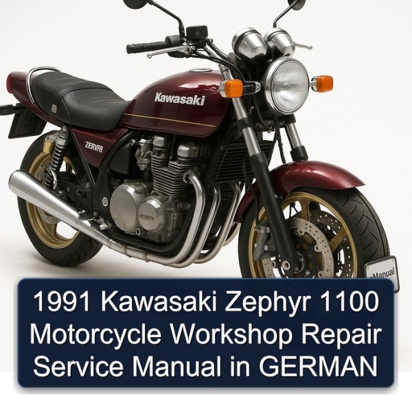1991 Kawasaki Zephyr 1100 Motorcycle Workshop Repair Service Manual in GERMAN