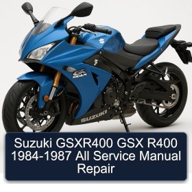 Suzuki GSXR400 GSX R400 1984-1987 All Service Manual Repair