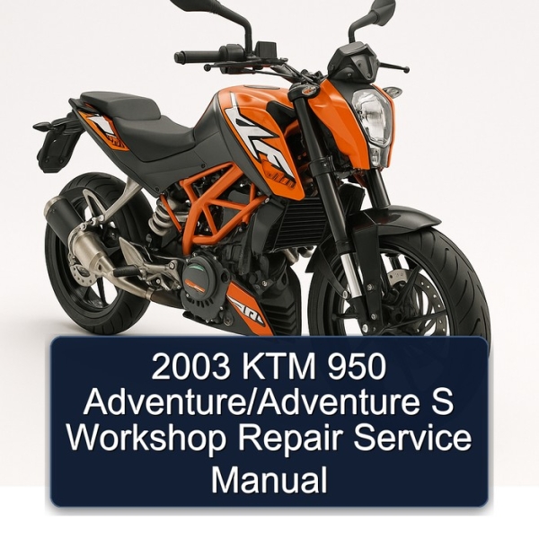 2003 KTM 950 Adventure/Adventure S Workshop Repair Service Manual