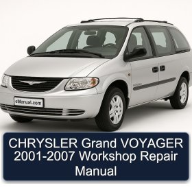 CHRYSLER Grand VOYAGER 2001-2007 Workshop Repair Manual