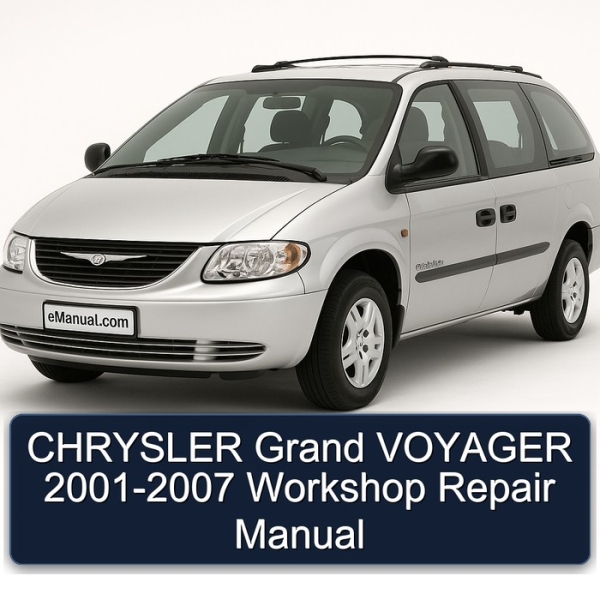 CHRYSLER Grand VOYAGER 2001-2007 Workshop Repair Manual