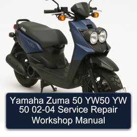 Yamaha Zuma 50 YW50 YW 50 02-04 Service Repair Workshop Manual