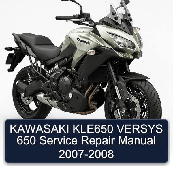 KAWASAKI KLE650 VERSYS 650 Service Repair Manual 2007-2008