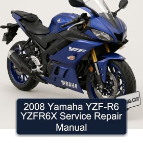 2008 Yamaha YZF-R6 YZFR6X Service Repair Manual