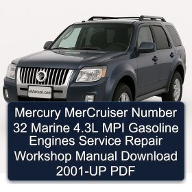 Mercury MerCruiser Number 32 Marine 4.3L MPI Gasoline Engines Service Repair Workshop Manual Download 2001-UP PDF
