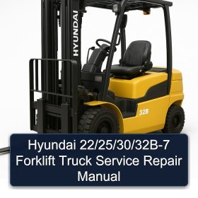 Hyundai 22/25/30/32B-7 Forklift Truck Service Repair Manual
